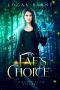 [The Elemental Fae 01] • Fae's Choice